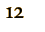 12
